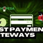 14 Best Payment Gateways in Kenya