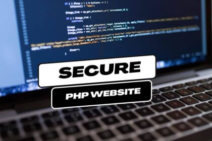 How To Secure Your PHP Website from Hackers